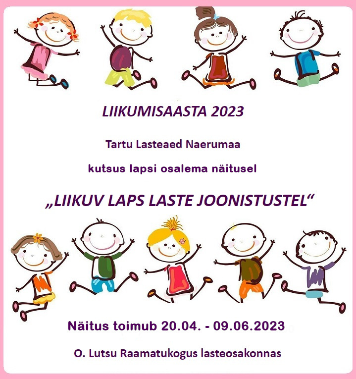 näitus liikuv laps laste joonistustel