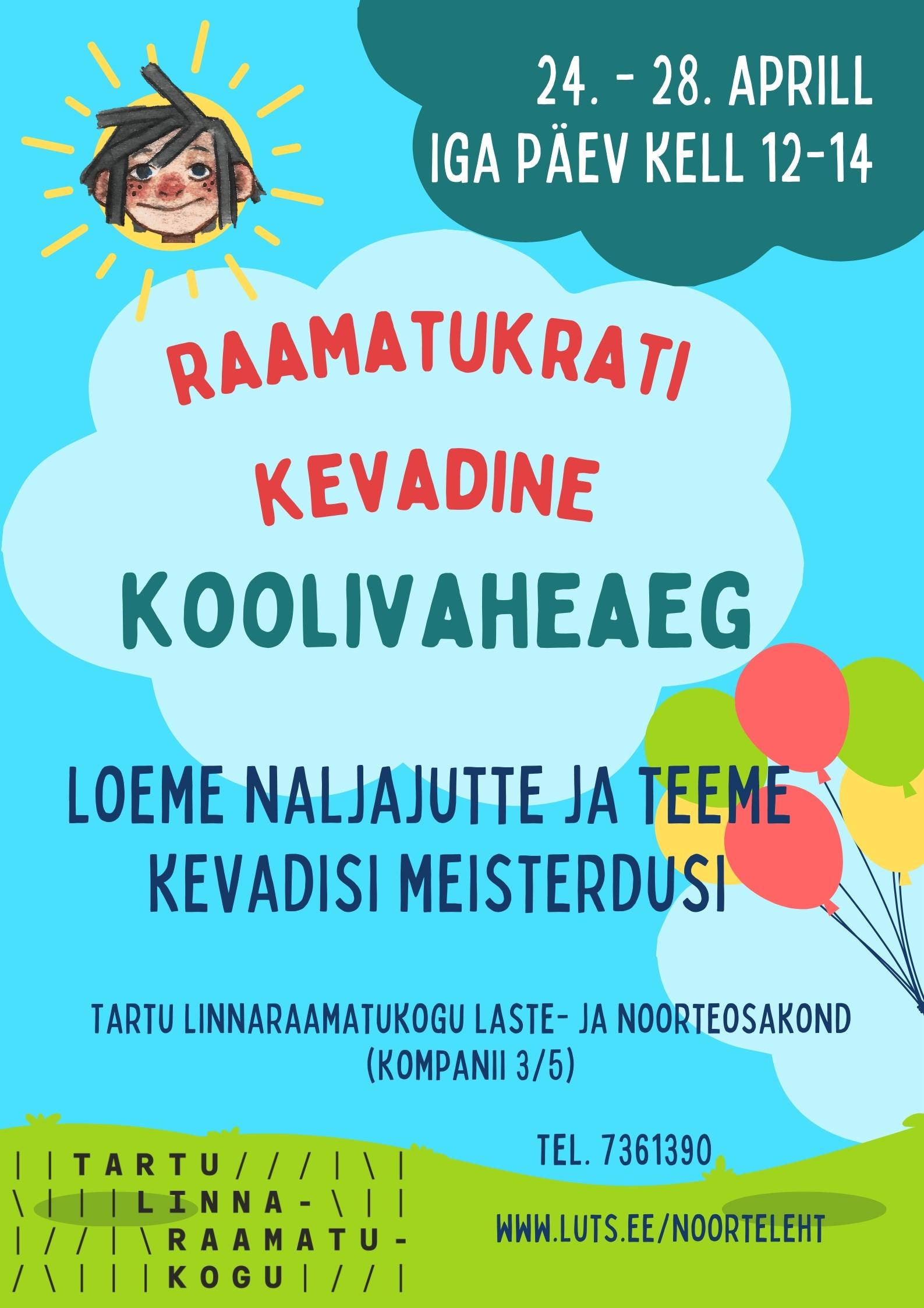 Raamatukrati kevadine koolivaheaeg